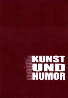 Kunst und Humor, 2009